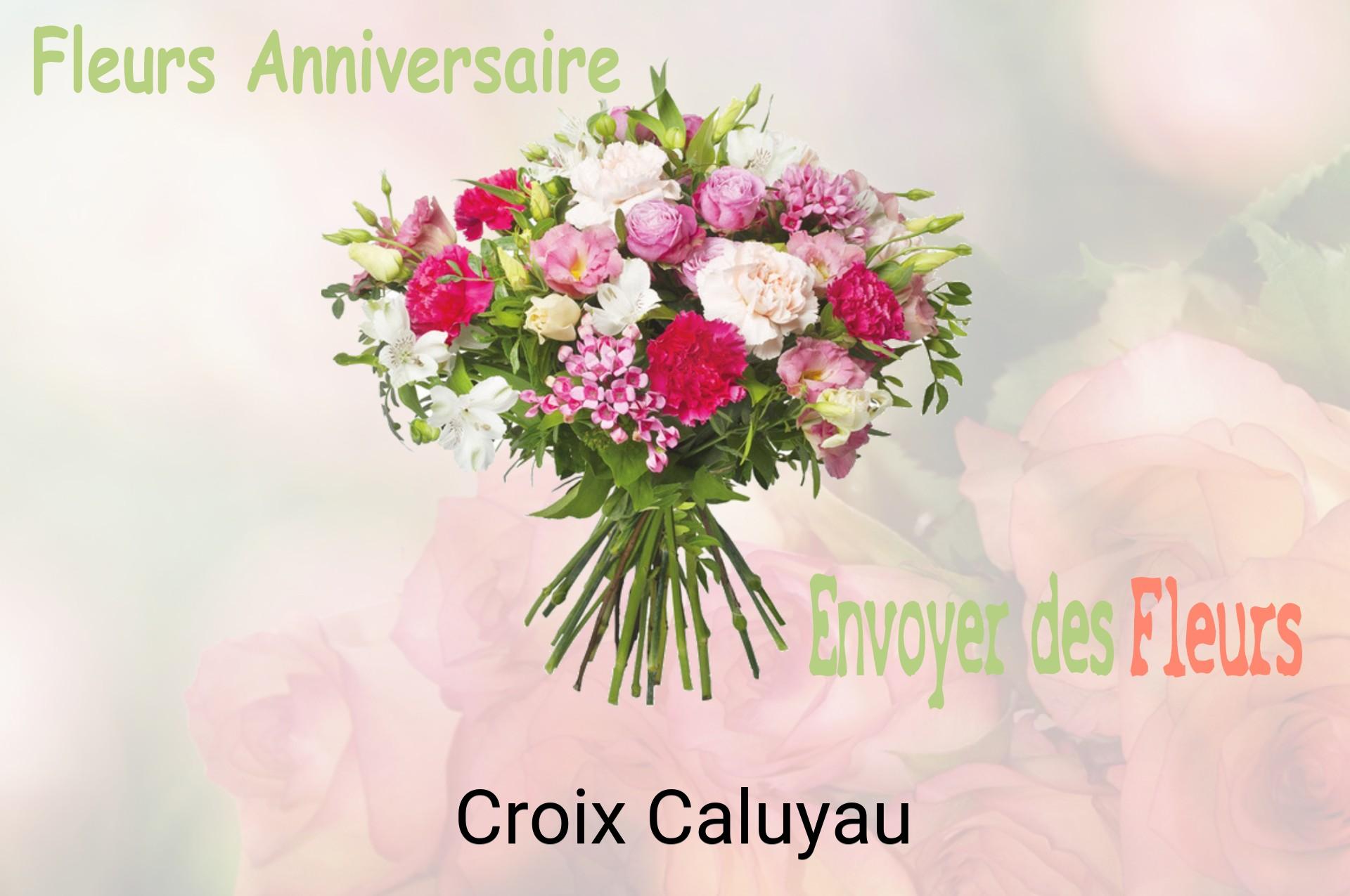 Bouquet de fleurs d’anniversaire livré à Croix-Caluyau